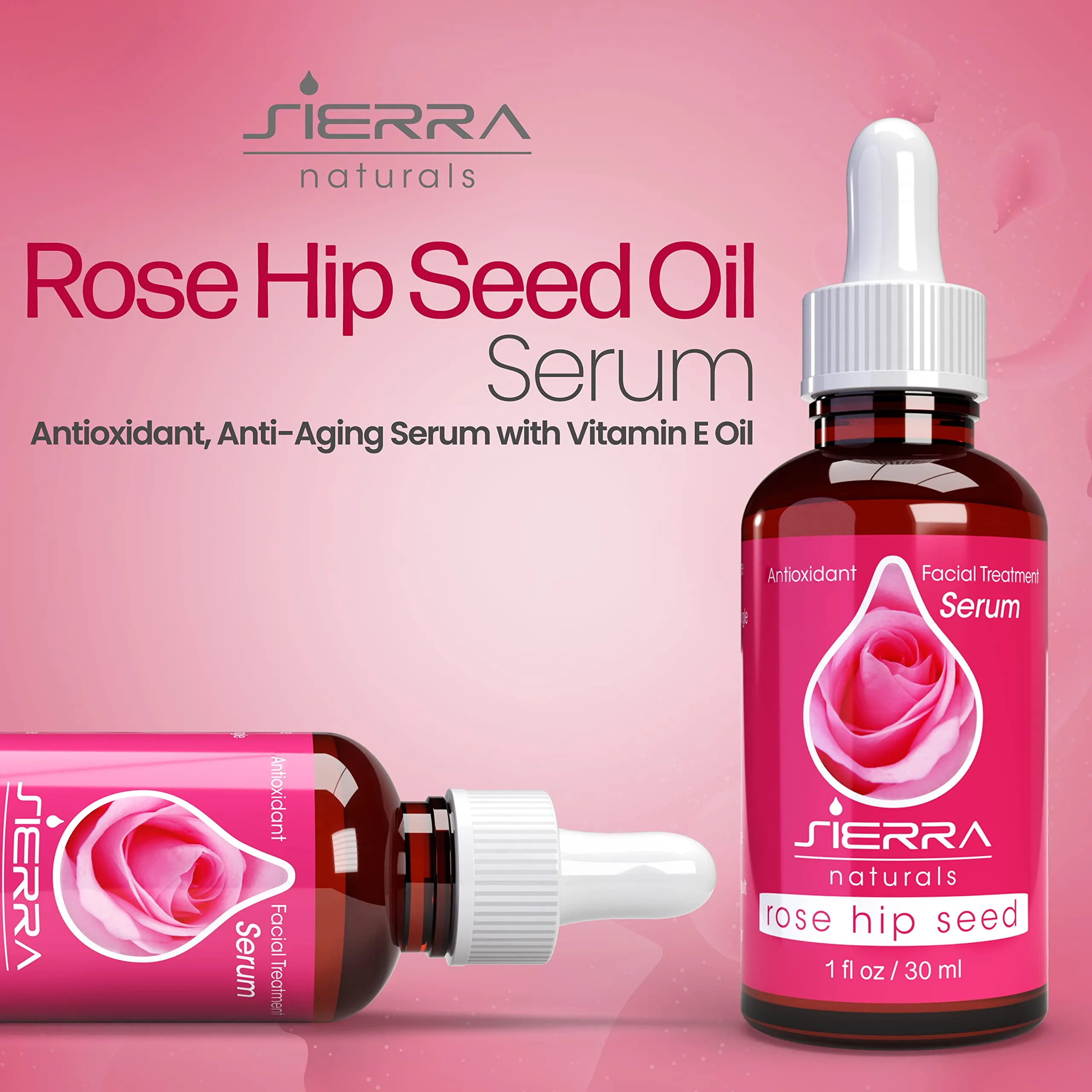 Sierra Naturals Rose Hip Seed Oil Serum Natural Moisturizer Vitamins C & A, Omega 6, 1 oz